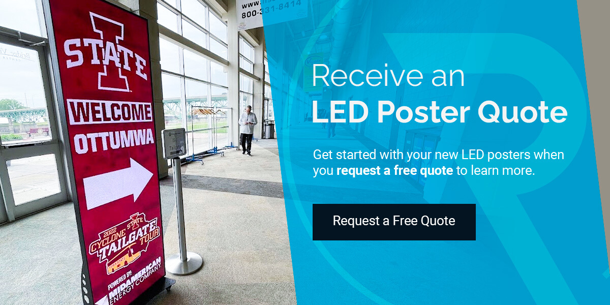 Receive an LED Poster Quote