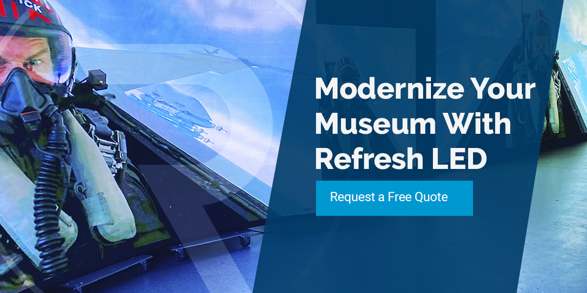 Modernize Your Museum With Refresh LED
